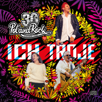 CD - Ich Troje - live - Pol'and'Rock 2024