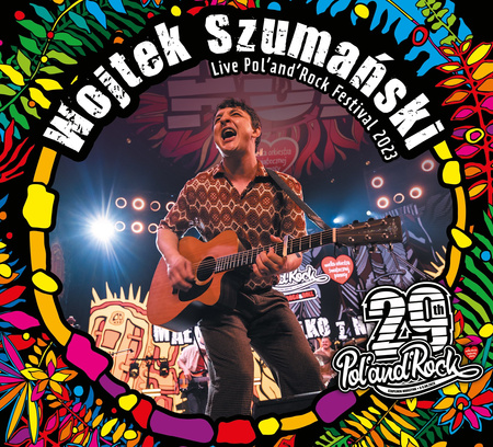  Wojtek Szumański live 29. POL’AND’ROCK 2023